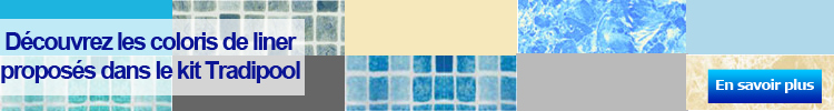 Coloris liner kit piscine Tradipool Coloris liner kit piscine Tradipool