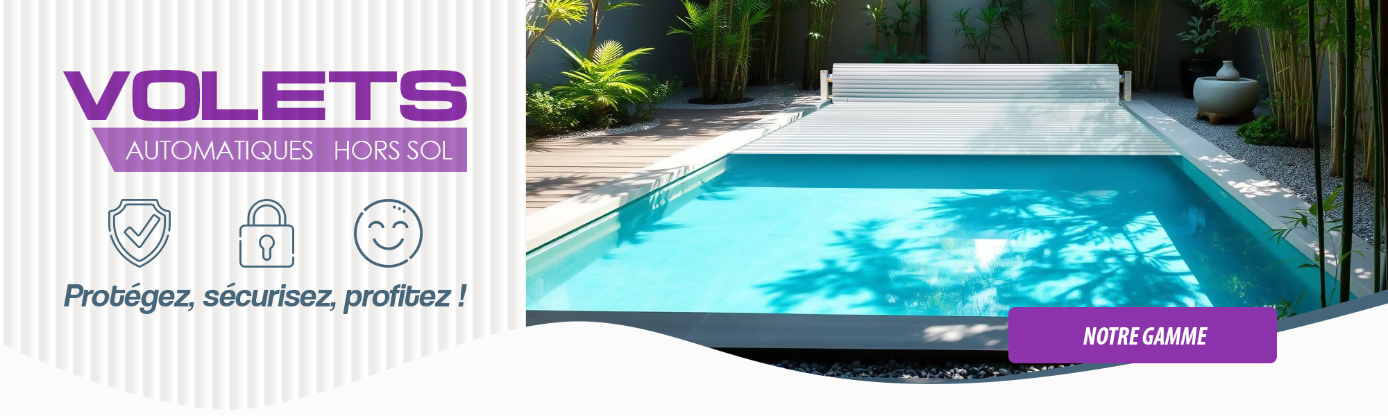 Volets automatique hors sol pour piscine