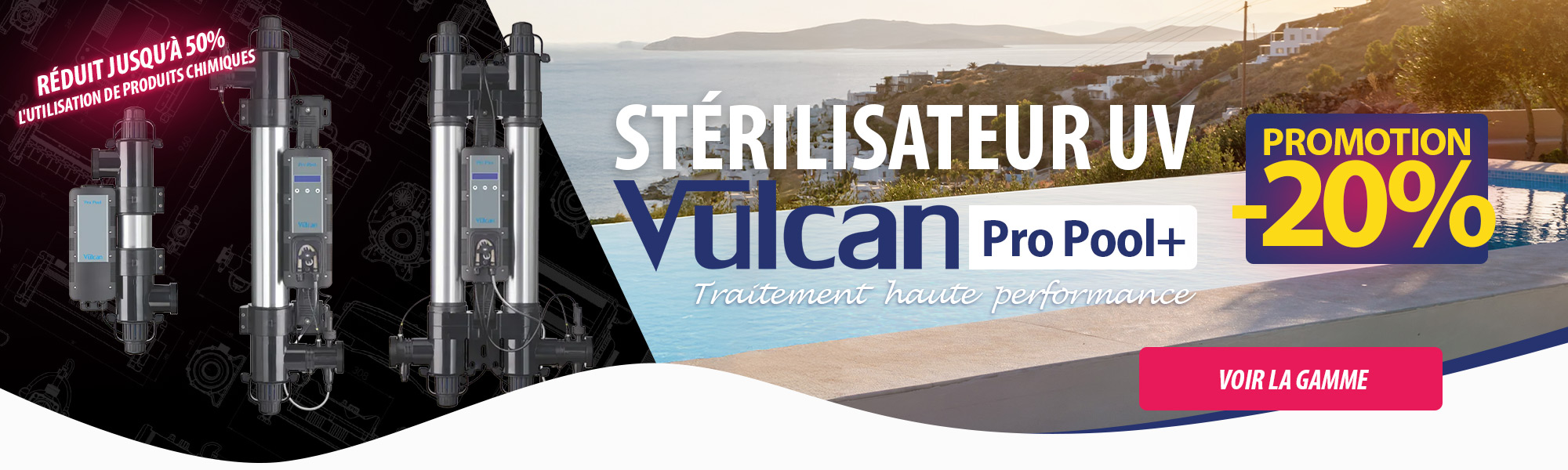 Stérilisateurs UV Volcan en promotion
