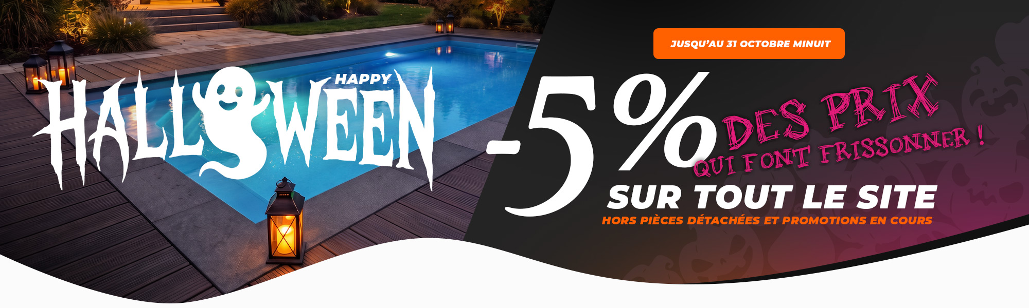Happy Halloween 2026 -5% sur tout le site